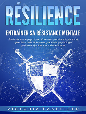 cover image of RÉSILIENCE--Entraîner sa résistance mentale